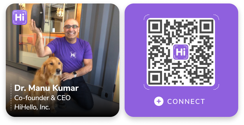 HiHello Co-founder & CEO Manu Kumar digital business card QR code